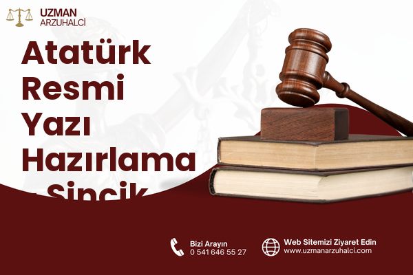 Atatürk Resmi Yazı Hazırlama - Sincik