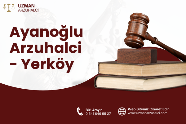 Ayanoğlu Arzuhalci - Yerköy