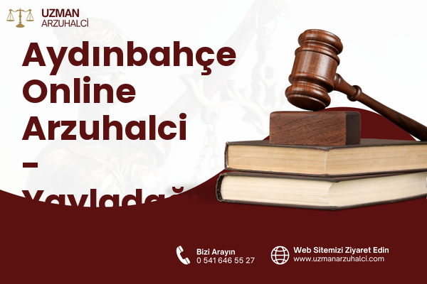 Aydınbahçe Online Arzuhalci - Yayladağı