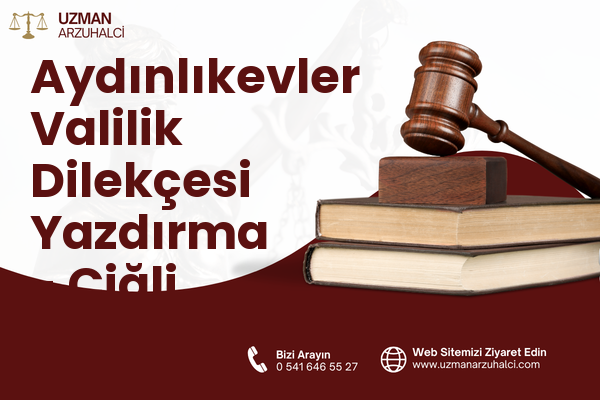 Aydınlıkevler Valilik Dilekçesi Yazdırma - Çiğli