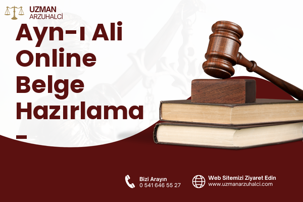 Ayn-ı Ali Online Belge Hazırlama - Yunusemre