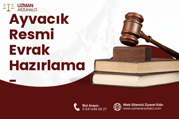 Ayvacık Resmi Evrak Hazırlama - Saimbeyli