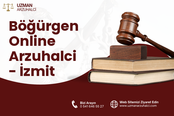 Böğürgen Online Arzuhalci - İzmit