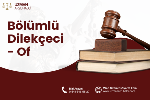 Bölümlü Dilekçeci - Of