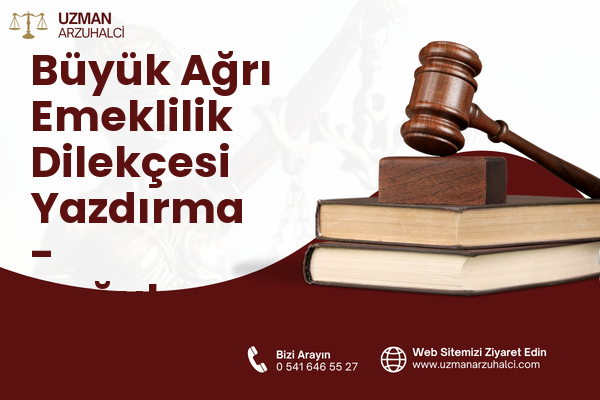 Büyük Ağrı Emeklilik Dilekçesi Yazdırma - Doğubayazıt