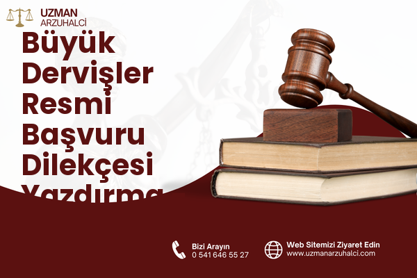 Büyük Dervişler Resmi Başvuru Dilekçesi Yazdırma - Eyyübiye
