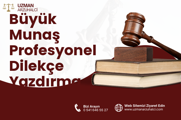 Büyük Munaş Profesyonel Dilekçe Yazdırma - Haliliye