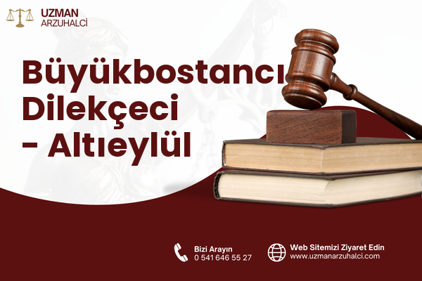 Büyükbostancı Dilekçeci - Altıeylül