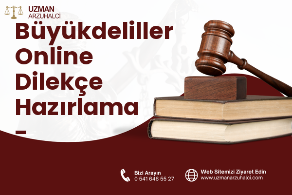 Büyükdeliller Online Dilekçe Hazırlama - Osmangazi