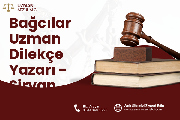Bağcılar Uzman Dilekçe Yazarı - Şirvan