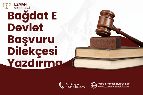 Bağdat E Devlet Başvuru Dilekçesi Yazdırma - Altındağ