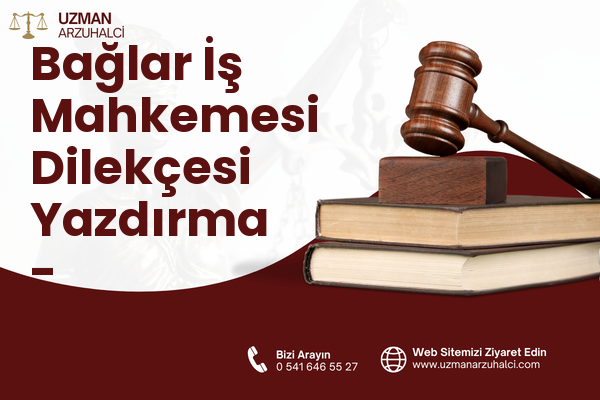 Bağlar İş Mahkemesi Dilekçesi Yazdırma - Karaköprü