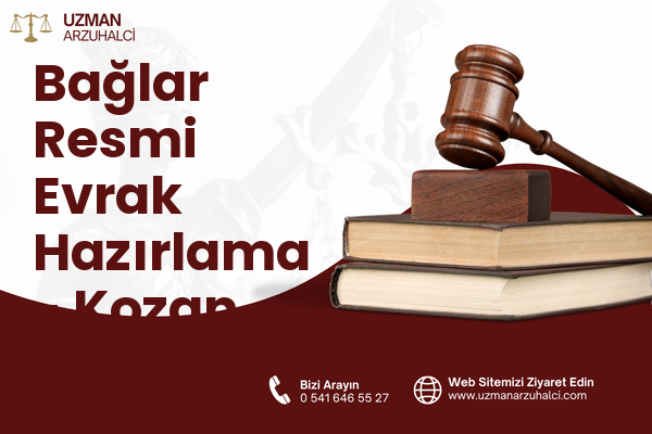 Bağlar Resmi Evrak Hazırlama - Kozan