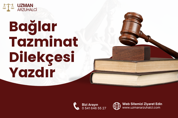 Bağlar Tazminat Dilekçesi Yazdır