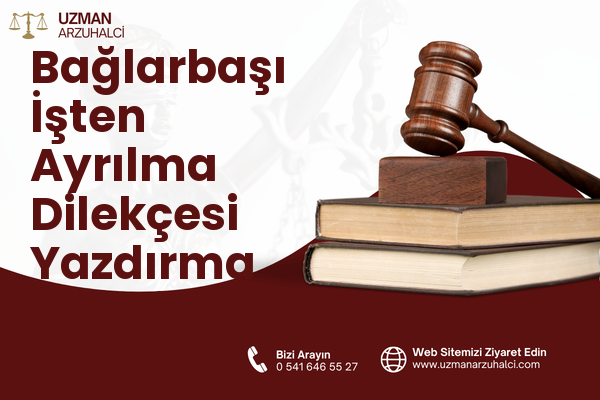 Bağlarbaşı İşten Ayrılma Dilekçesi Yazdırma - Keçiören