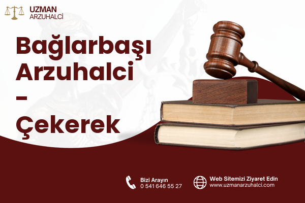 Bağlarbaşı Arzuhalci - Çekerek
