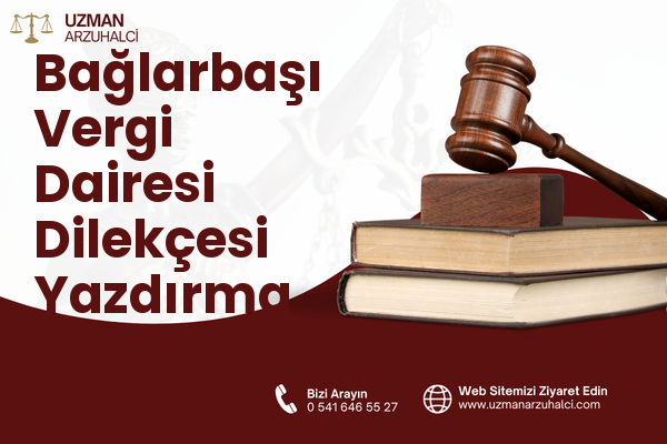 Bağlarbaşı Vergi Dairesi Dilekçesi Yazdırma - Selçuklu