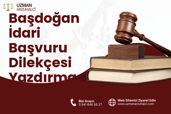 Başdoğan İdari Başvuru Dilekçesi Yazdırma - Andırın