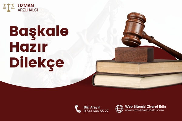 Başkale Hazır Dilekçe