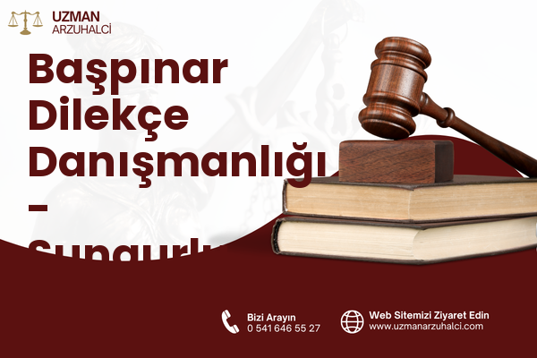 Başpınar Dilekçe Danışmanlığı - Sungurlu