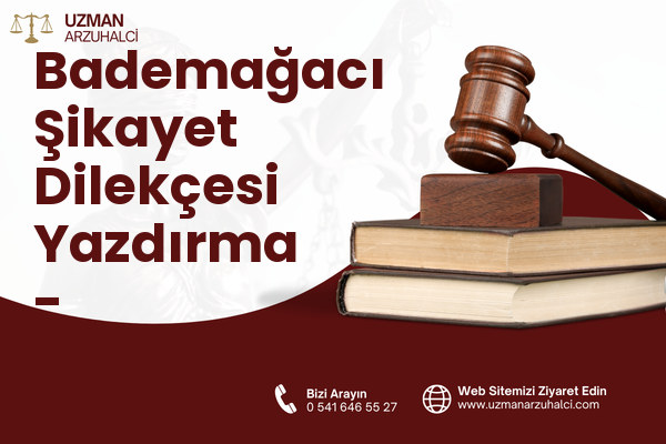 Bademağacı Şikayet Dilekçesi Yazdırma - Döşemealtı