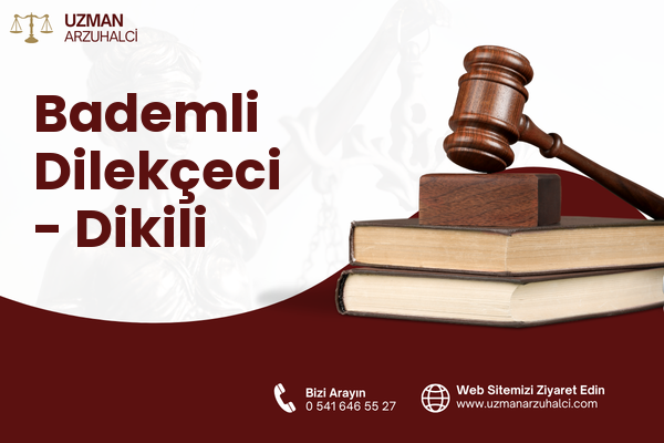 Bademli Dilekçeci - Dikili