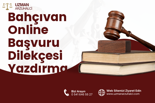 Bahçıvan Online Başvuru Dilekçesi Yazdırma - İpekyolu
