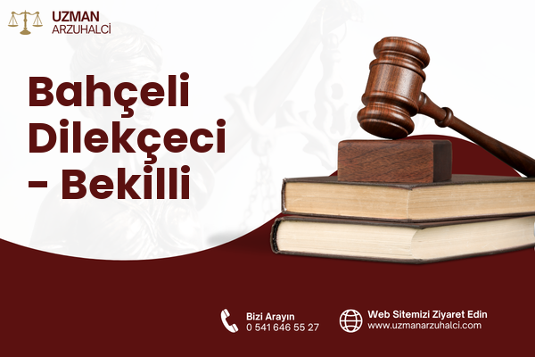 Bahçeli Dilekçeci - Bekilli