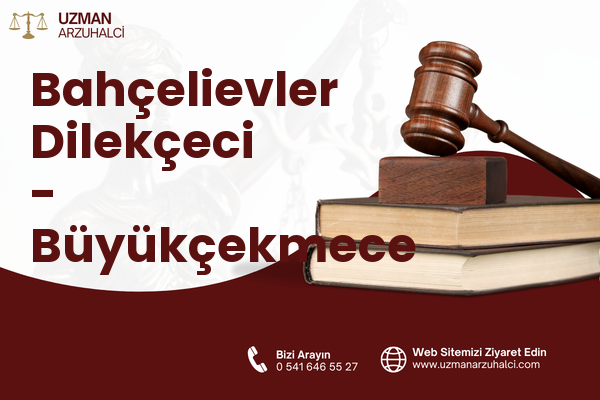 Bahçelievler Dilekçeci - Büyükçekmece