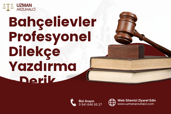 Bahçelievler Profesyonel Dilekçe Yazdırma - Derik