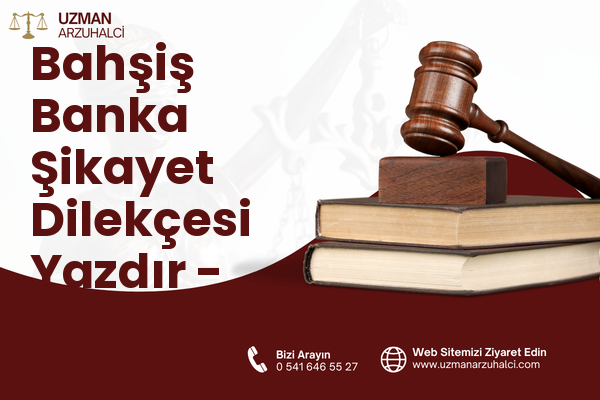 Bahşiş Banka Şikayet Dilekçesi Yazdır - Tarsus