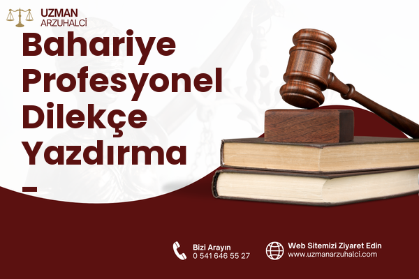 Bahariye Profesyonel Dilekçe Yazdırma - Karşıyaka