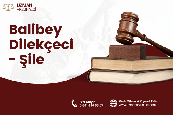 Balibey Dilekçeci - Şile