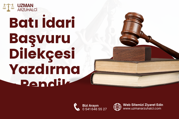 Batı İdari Başvuru Dilekçesi Yazdırma - Pendik