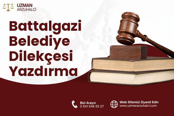 Battalgazi Belediye Dilekçesi Yazdırma