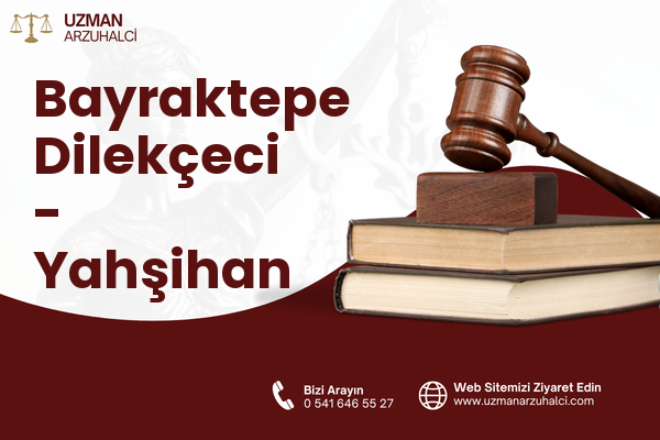 Bayraktepe Dilekçeci - Yahşihan