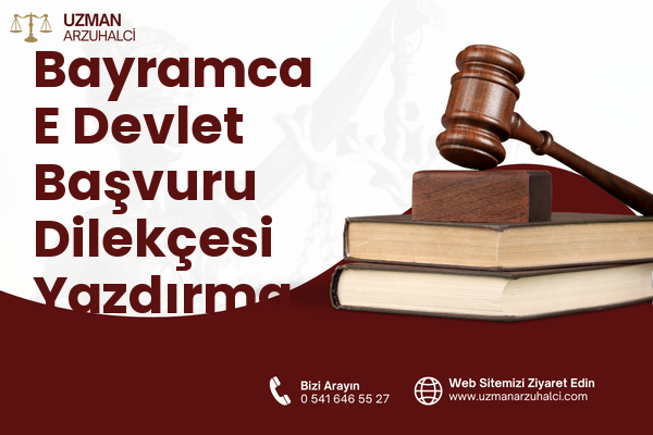 Bayramca E Devlet Başvuru Dilekçesi Yazdırma - Ünye