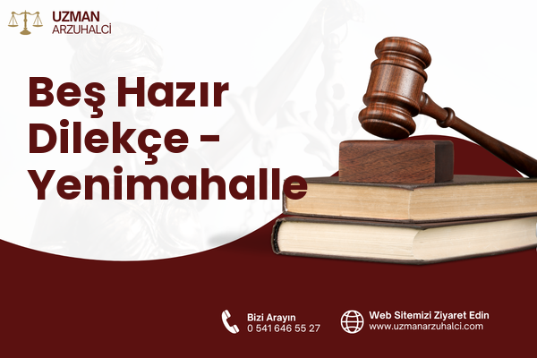Beş Hazır Dilekçe - Yenimahalle