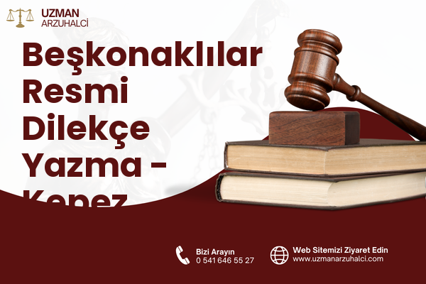 Beşkonaklılar Resmi Dilekçe Yazma - Kepez