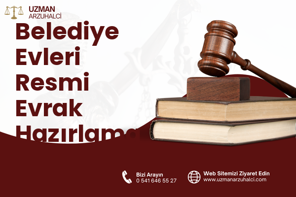 Belediye Evleri Resmi Evrak Hazırlama - Canik