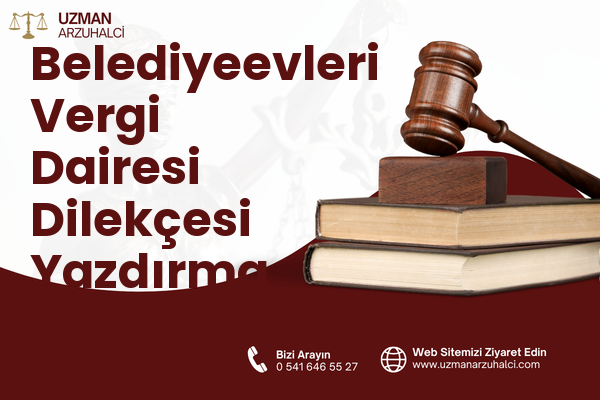 Belediyeevleri Vergi Dairesi Dilekçesi Yazdırma - Seyhan