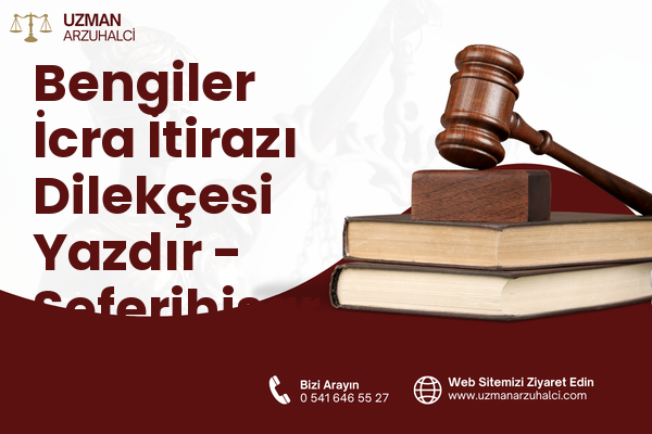 Bengiler İcra İtirazı Dilekçesi Yazdır - Seferihisar