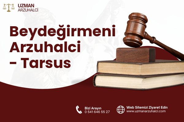 Beydeğirmeni Arzuhalci - Tarsus