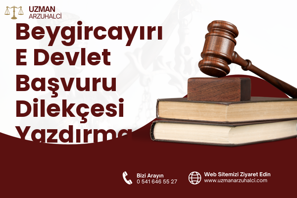 Beygircayırı E Devlet Başvuru Dilekçesi Yazdırma - Kargı