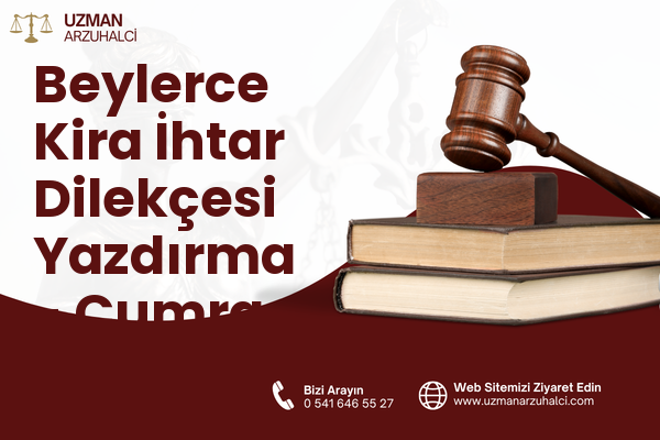 Beylerce Kira İhtar Dilekçesi Yazdırma - Çumra