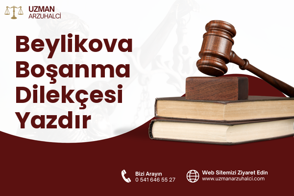 Beylikova Boşanma Dilekçesi Yazdır