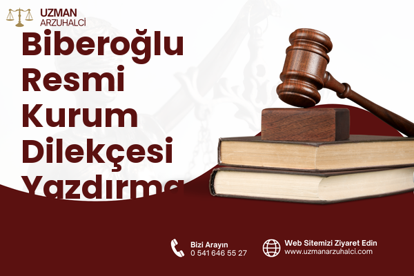 Biberoğlu Resmi Kurum Dilekçesi Yazdırma - İzmit