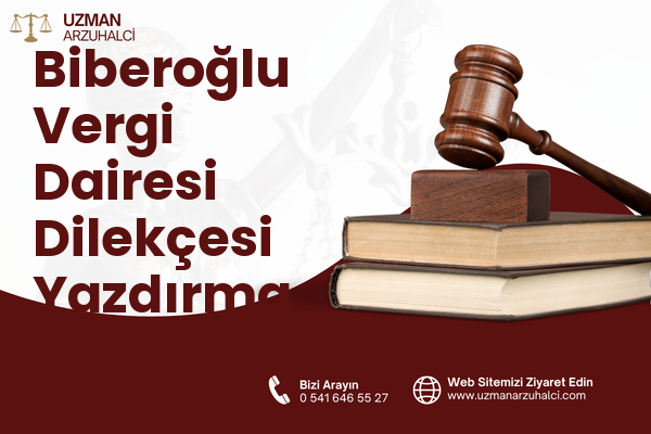 Biberoğlu Vergi Dairesi Dilekçesi Yazdırma - İzmit