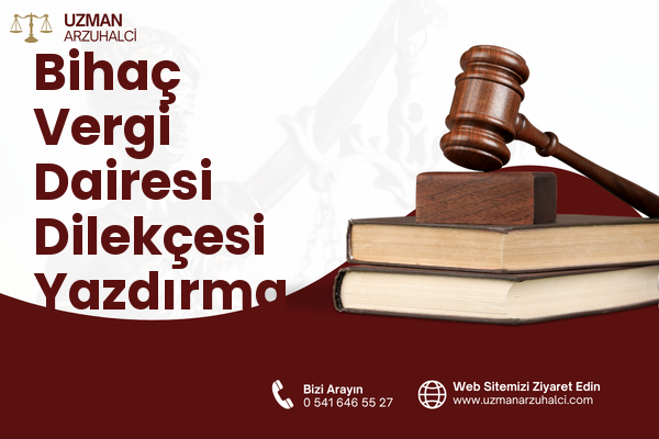 Bihaç Vergi Dairesi Dilekçesi Yazdırma - Selçuklu