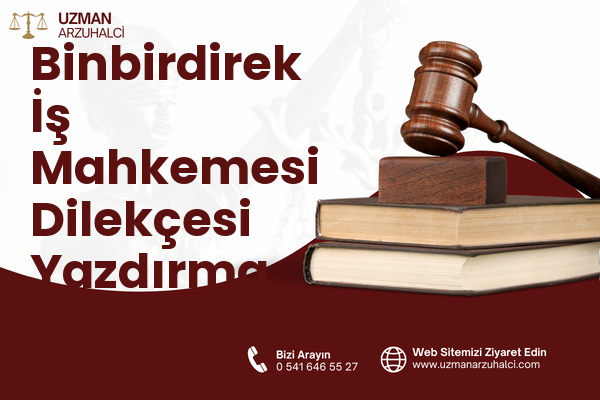 Binbirdirek İş Mahkemesi Dilekçesi Yazdırma - Fatih